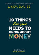 10 Things Everyone Needs to Know About Money-9781913245269