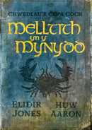 Chwedlau''r Copa Coch: Melltith yn y Mynydd