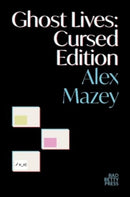 Ghost Lives: Cursed Edition-9781913268565