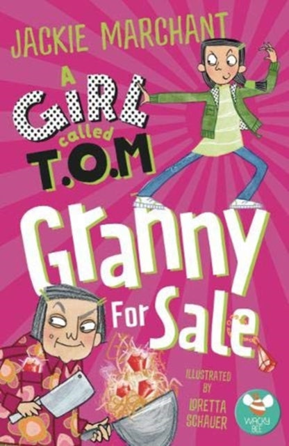 A Girl Called T.O.M, : Granny for Sale-9781913292126