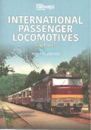 International Passenger Locomotives : Since 1985-9781913295929
