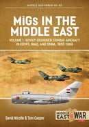MiGs in the Middle East Volume 1