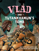 Vlad and Tutankhamun''s Tomb