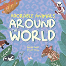 Adorable Animals Around The World-9781913339210