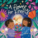 A Flower For Firefly-9781913339647