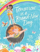 Tomorrow is a Brand-New Day-9781913348281