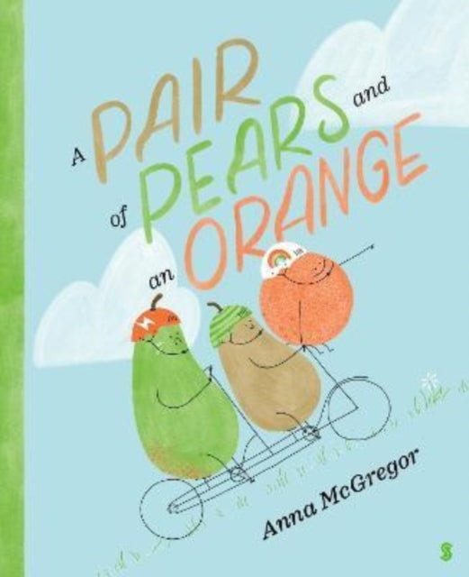 A Pair of Pears and an Orange-9781913348748