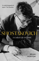 Shostakovich : A Coded Life in Music-9781913368432