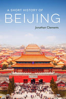 A Short History of Beijing-9781913368463