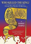 Who Killed The King : Volume Two: The Act of Regicide-9781913378110