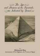 The Age and Purpose of the Pyramids, as Indicated by Sirius-9781913378141