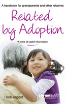 Related by Adoption : A handbok for grandparents and other relatives-9781913384241