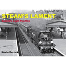 STEAM'S LAMENT Bulleid's Light Pacifics-9781913390242