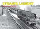 STEAM'S LAMENT Stanier & Ivatt Pacifics-9781913390310