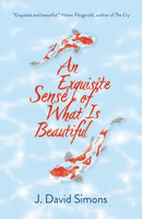 An Exquisite Sense of What is Beautiful-9781913393700