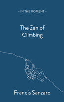 The Zen of Climbing-9781913393717