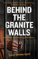 Behind the Granite Walls : Back Inside America's Toughest Prisons-9781913406493