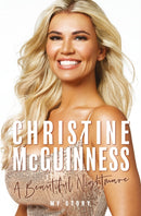 Christine McGuinness: A Beautiful Nightmare-9781913406714