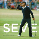 Seve : His Life Through The Lens-9781913412128