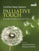 Palliative Touch: Massage for People at the End of Life-9781913426194