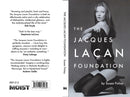 The Jacques Lacan Foundation-9781913430085