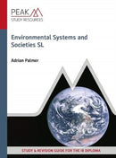 Environmental Systems and Societies SL : Study & Revision Guide for the IB Diploma-9781913433369