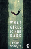 What Girls Do in the Dark-9781913437053
