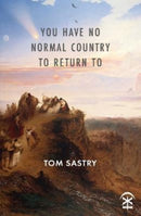 You Have No Normal Country To Return To-9781913437343
