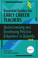 Understanding and Developing Positive Behaviour in Schools