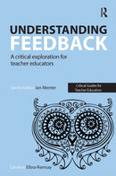 Understanding Feedback : A critical exploration for teacher educators-9781913453251