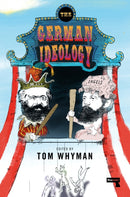 The German Ideology : A New Abridgement-9781913462956