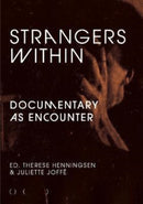 Strangers Within : Documentary as Encounter-9781913513306