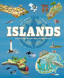 Islands : Explore the World's Most Unique Places-9781913519155