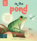 Three Step Stories: In the Pond : Lift the flaps to discover first nature stories in 1. 2. 3!-9781913520410
