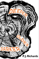Deeper, Older, Darker-9781913525163