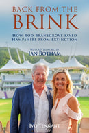 Back From The Brink : How Rod Bransgrove Saved Hampshire From Extinction-9781913529048