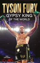 Tyson Fury : Gypsy King of the World-9781913543938