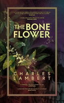 The Bone Flower-9781913547271