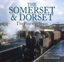 The Somerset & Dorset : The Postwar Years-9781913555108