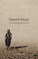 Einstein's Bicycle : A cycle ride through Eliot's Waste Land-9781913567170