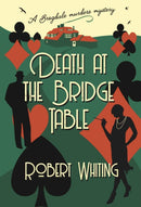 Death at the Bridge Table : A Brogdale Murders Mystery-9781913567972