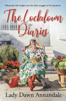 The Lockdown Diaries : Hilariously daft insights into the daily struggles of the pandemic-9781913567996
