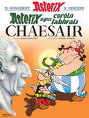 Asterix agus Coroin Labhrais Chaesair-9781913573065