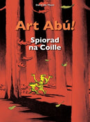 Art Abu! Spiorad na Coille-9781913573409