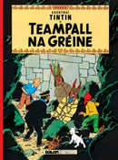 Teampall Na Greine (Tintin i Ngaeilge / Tintin in Irish)-9781913573430