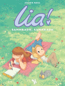 Lia!: 2. Samhradh, Samhradh