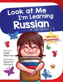 Look At Me I'm Learning Russian : A Story For Ages 3-6-9781913583019