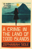 A Crime In The Land of 7,000 Islands-9781913606480
