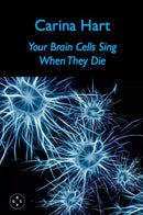 Your Brain Cells Sing When They Die-9781913606909