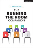 The Running the Room Companion: Issues in classroom management and strategies to deal with them-9781913622404